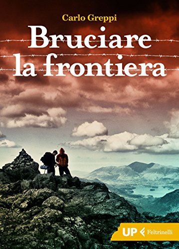 Bruciare La Frontiera