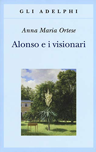 Alonso E I Visionari