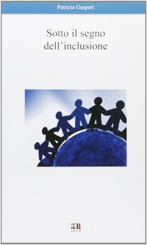 Sotto Il Segno Dell'Inclusione