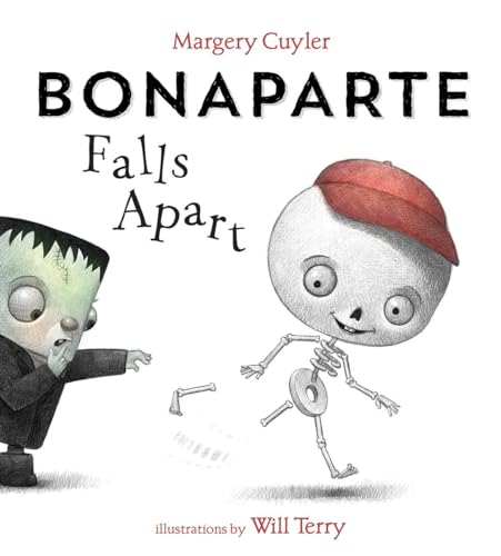 Bonaparte Falls Apart: A Funny Skeleton Book For Kids And Toddlers