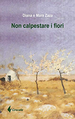 Non Calpestare I Fiori