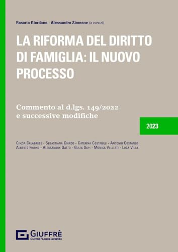 La Riforma Del Diritto Di Famiglia: Il Nuovo Processo