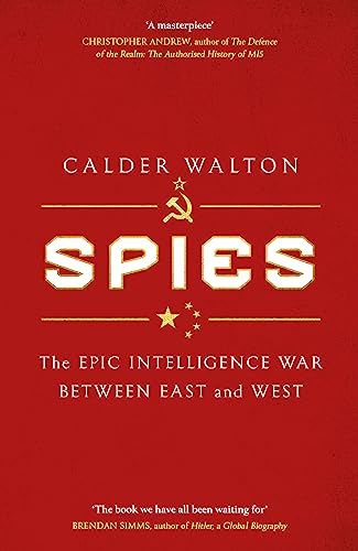 Spies: The Long Cold War Of British, Russian And American Intelligence