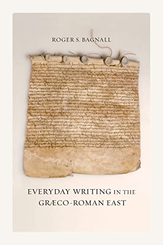 Everyday Writing In The Græco-Roman East: 69