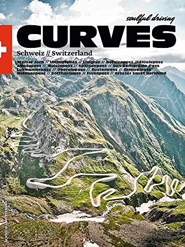 Curves Schweiz: Band 16: Entlang Der Schweizer - Italienischen Grenze