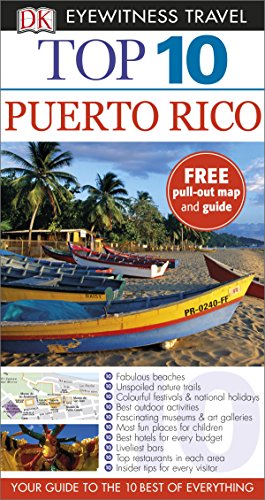 Top 10 Puerto Rico: Dk Eyewitness Top 10 Travel Guide 2015 (Pocket Travel Guide)