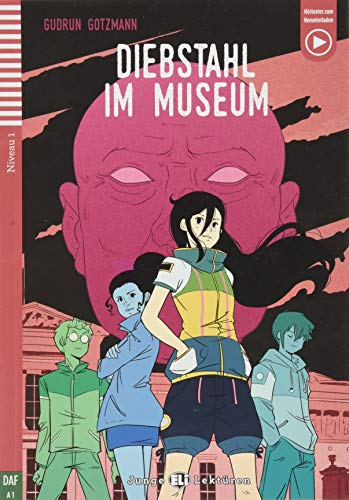 Diebstahl Im Museum. Con E-Book. Con Espansione Online: Diebstahl Im Museum + Downloadable Audio