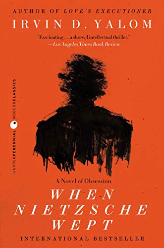 When Nietzsche Wept [Lingua Inglese]: A Novel Of Obsession