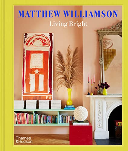 Matthew Williamson: Living Bright