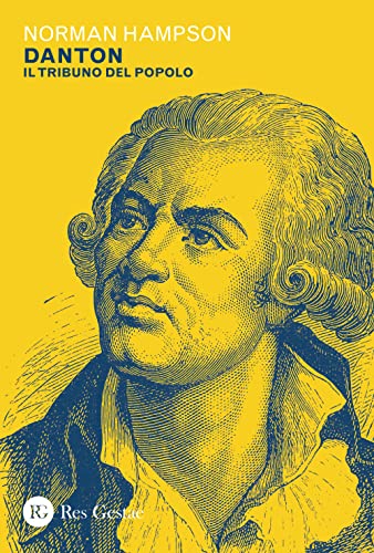 Danton. Il Tribuno Del Popolo