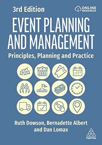 Event Planning And Management: Principles, Planning And Practice