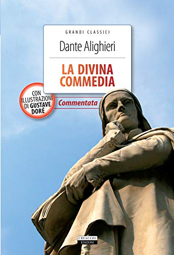 La Divina Commedia. Ediz. Integrale Illustrata E Commentata. Con Segnalibro
