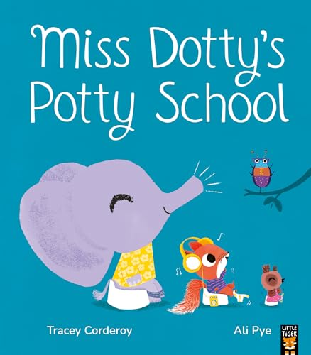 Miss Dotty'S Potty School