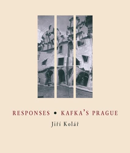 Responses / Kafka'S Prague: 6