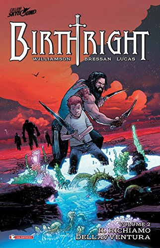 Birthright. Il Richiamo Dell'Avventura (Vol. 2)