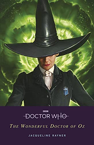 Doctor Who: The Wonderful Doctor Of Oz