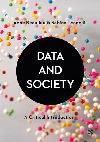 Data And Society: A Critical Introduction
