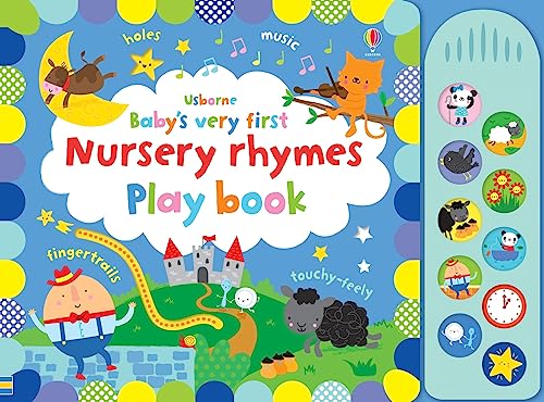Baby'S Very First Nursery Rhymes Playbook (Baby'S Very First Books): 1