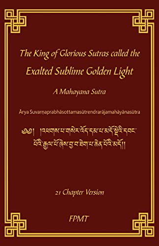 The King Of Glorious Sutras Called The Exalted Sublime Golden Light