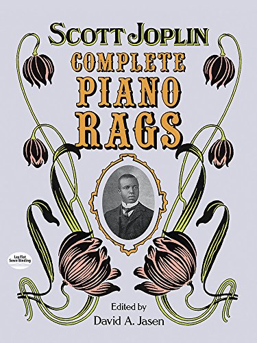 Complete Piano Rags [Lingua Inglese]: Edited By David A. Jasen