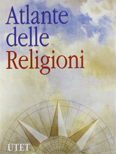 Atlante Delle Religioni