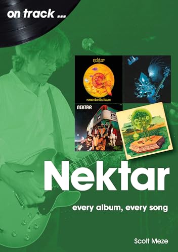 Nektar: Every Album, Every Song