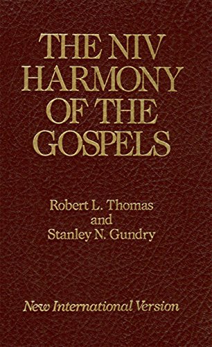 The Niv Harmony Of The Gospels: With Explanations And Essays : Using The Text Of The New International Version
