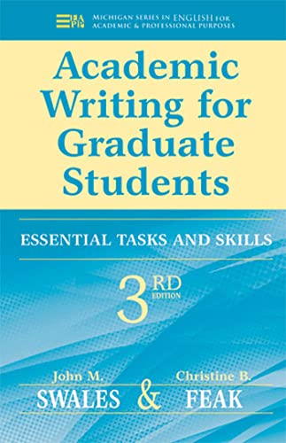 Academic Writing For Graduate Students: Essential Tasks And Skills