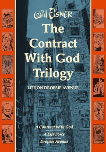 The Contract With God Trilogy: Life On Dropsie Avenue