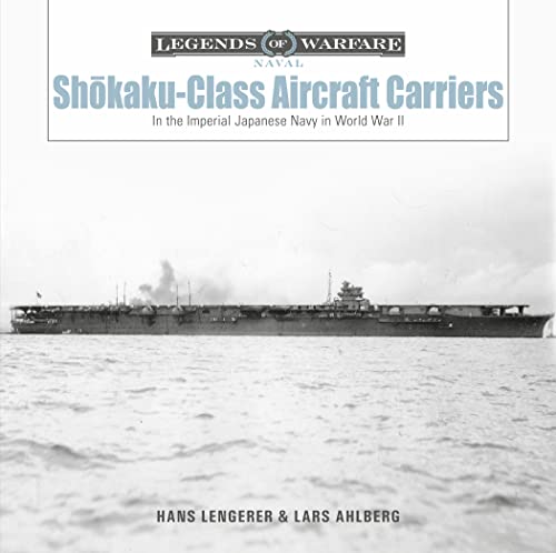 Shokaku-Class Aircraft Carriers: In The Imperial Japanese Navy During World War Ii: 26
