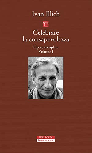 Opere Complete. Celebrare La Consapevolezza (Vol. 1)