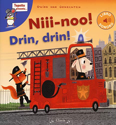 Niii-Noo! Drin, Drin! Ediz. A Colori