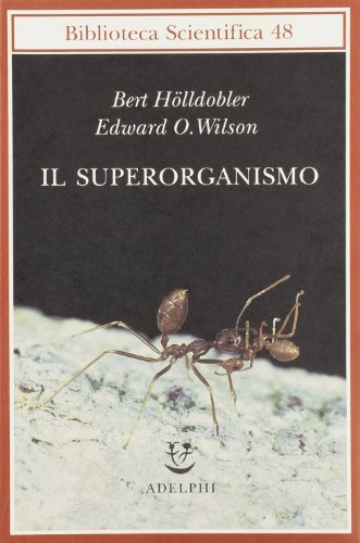 Il Superorganismo