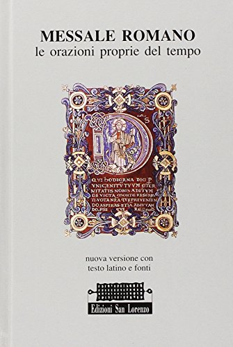 Messale Romano. Le Orazioni Proprie Del Tempo «Orazionale Romano»