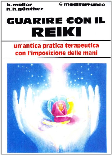 Guarire Con Il Reiki