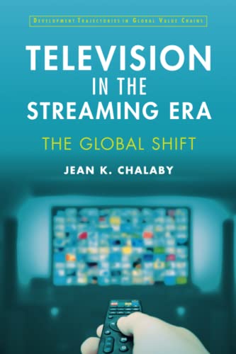 Television In The Streaming Era: The Global Shift