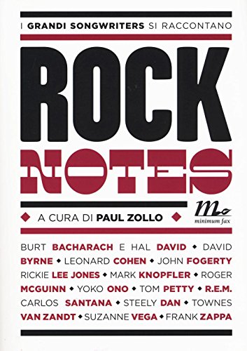 Rock Notes. I Grandi Songwriters Si Raccontano