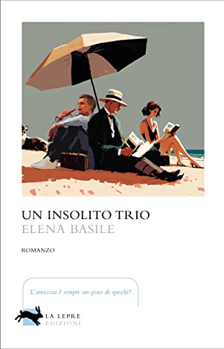 Un Insolito Trio