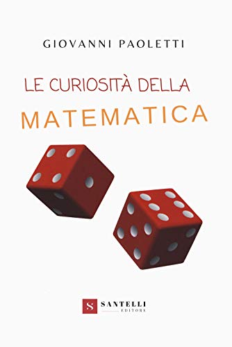 Le Curiosità Della Matematica