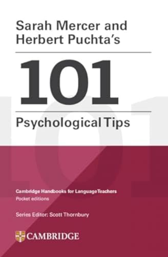 101 Psychological Tips. Cambridge Handbooks For Language Teachers