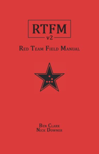 Rtfm: Red Team Field Manual V2