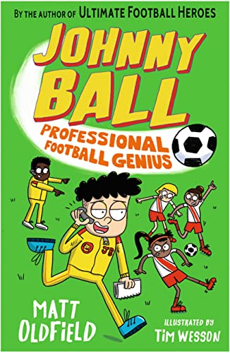 Johnny Ball: Professional Football Genius (Johnny Ball Football Genius)