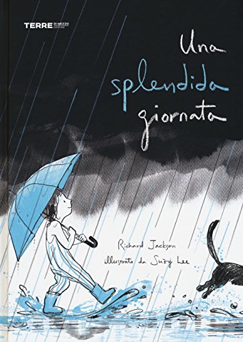 Una Splendida Giornata. Ediz. A Colori