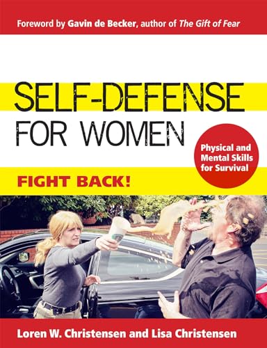 Self-Defense For Women: Fight Back!