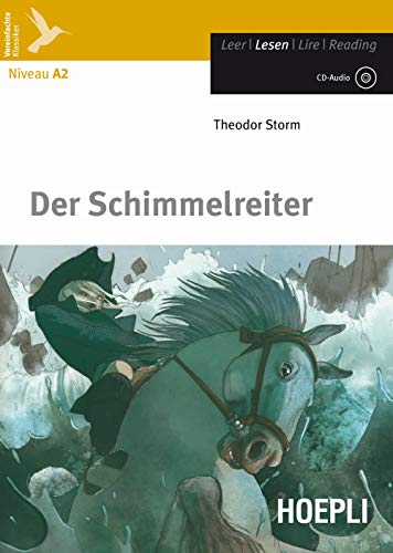 Der Schimmelreiter. Con Cd Audio. Con Espansione Online [Lingua Tedesca]