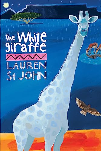 The White Giraffe: Book 1