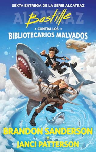 Bastille Contra Los Bibliotecarios Malvados / Bastille Vs. The Evil Librarians: 6