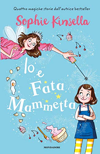 Io E Fata Mammetta