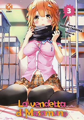 La Vendetta Di Masamune (Vol. 3)