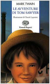 Le Avventure Di Tom Sawyer